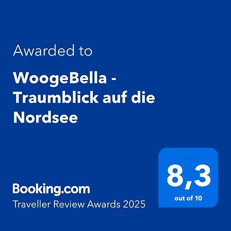 Woogebella - Traumblick Auf Die Nordsee فانجر أوخه المظهر الخارجي الصورة